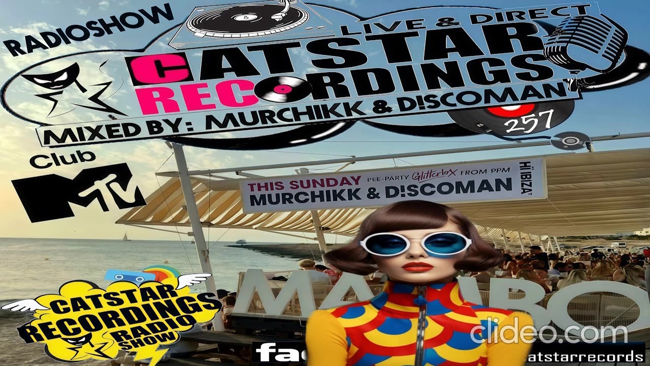 CATSTAR RECORDINGS RADIO SHOW 257 (Ibiza Closing Party 2025)