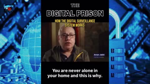 The Digital Prison - How the surveillance System Works