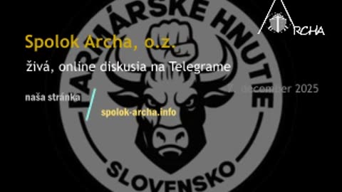 Spolok Archa, o.z. - 07.12.2025 - živá diskusia v Telegrame