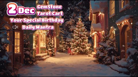 2 December 🌟 Your Special Personal Birthday Meaning December | Astrology • Tarot • Gemstones