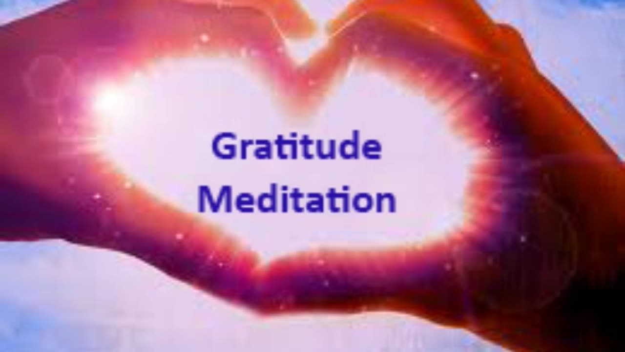 Gratitude meditation