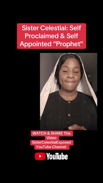 Sister Celestial Self Proclaimed Self Appointed “Prophet” #falseprophets #jesus #sistercelestial