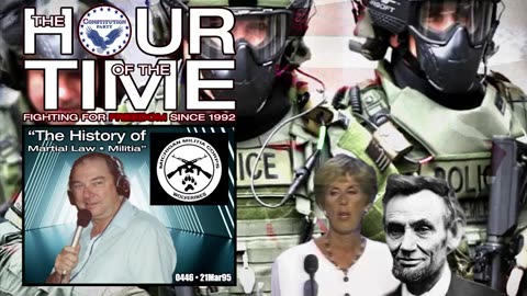 The HOUR of the TIME #0446 The History of Martial Law • Militia