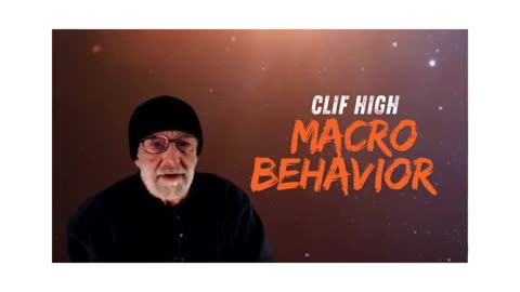 Macro Behavior - Clif High 2