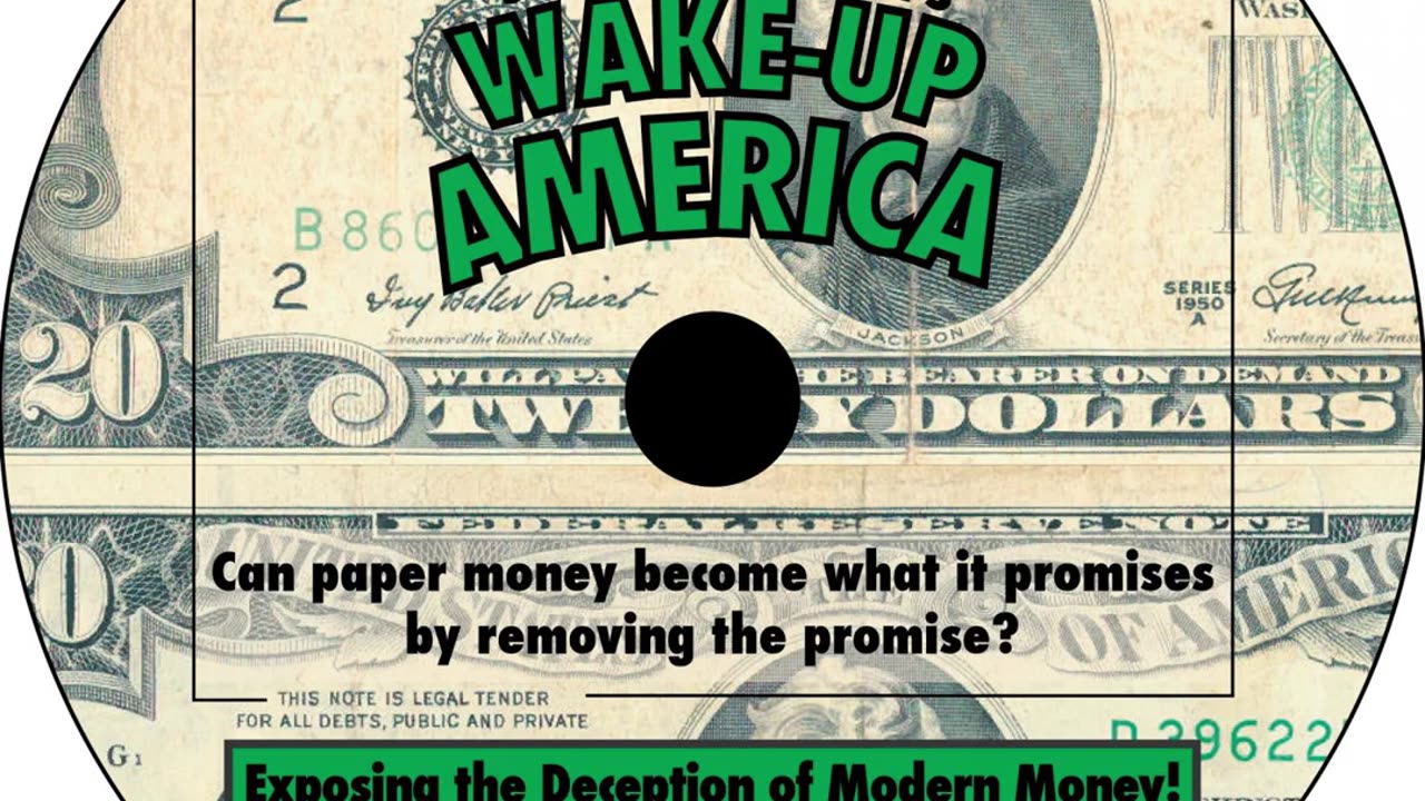 WAKE-UP AMERICA : EXPOSING THE DECEPTION OF MODERN MONEY! (1994 AUDIO) By Steven Jacobson