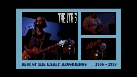 The JTB 3 - Best Of The Early Recordings - 1996 - 1999