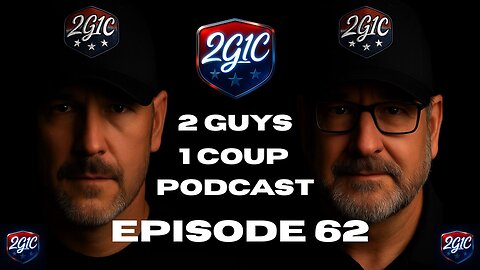 2G1C (E62) – Trump Delivers, Democrats Melt Down & America Fights Back