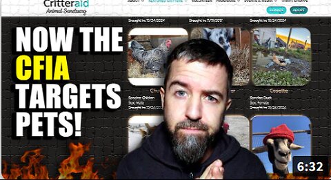 It’s ALREADY HAPPENING, The CFIA Is Now Going After A BC ANIMAL SANCTUARY!!!