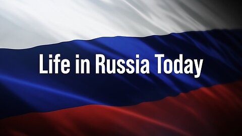 Life in Russia Today | Greg Reese