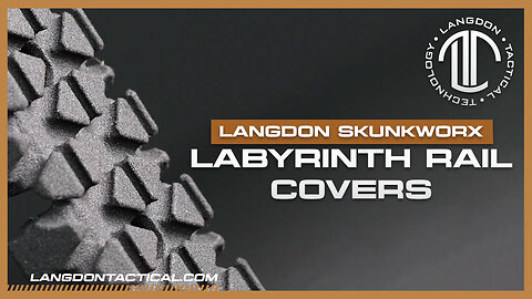 Introducing Labyrinth Rail Covers by Langdon Skunkworx