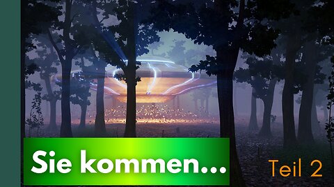 Sie kommen Teil 2