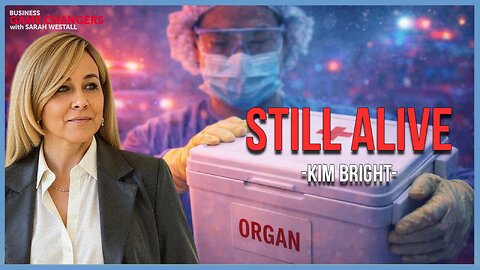 Nightmare Stories: Organ Donors Were Still Alive | Kim Bright