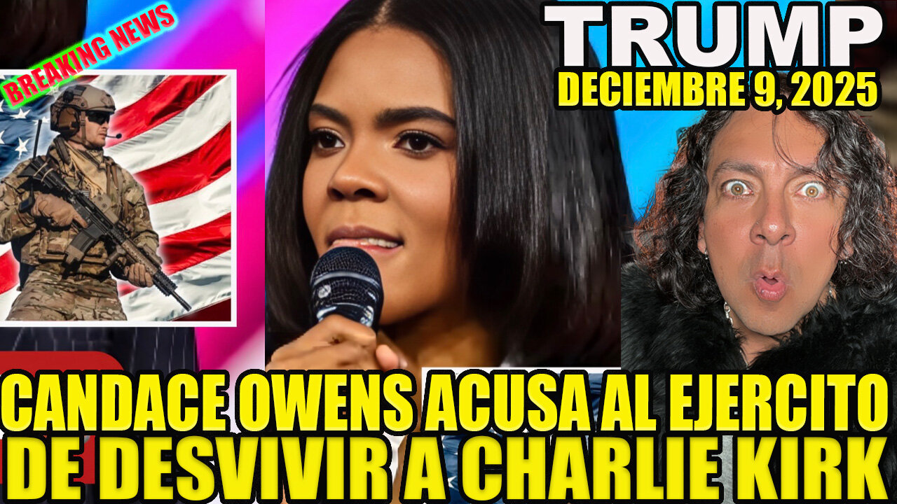 CANDICE OWENS AHORA CUSA AL EJERCITO DE DESVIVIR A CHARLIE KIRK