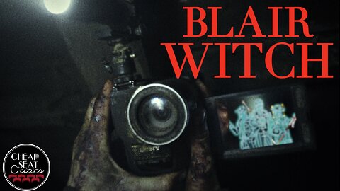 Blair Witch | CSC Podcast [#110] (Halloween Special)