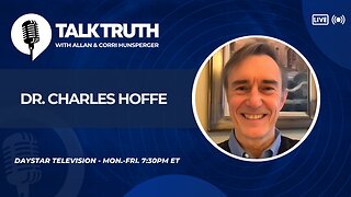 Talk Truth 02.24.25 - Dr. Charles Hoffe