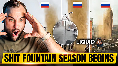 HAPPY SH*T FOUNTAIN SEASON! Russian Pipes Explode like there is no Tomorrow