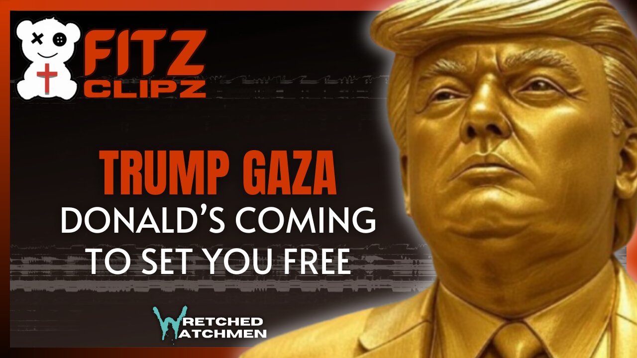 Trump Gaza: Donald's Coming To Set You Free