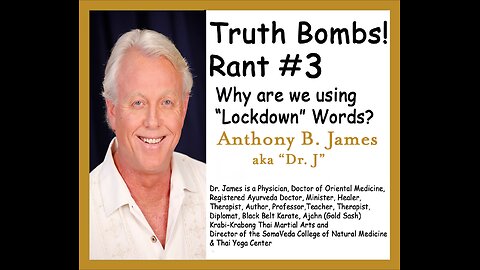 Truth Bombs! Rant #3 Why Are We Using Lockdown Words?