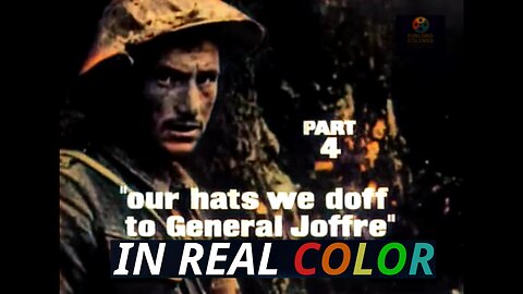 🎖️ The Great War (1964) — Episode 4 — Our Hats We Doff to General Joffre — In Real Color