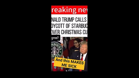 Trump declares war on Starbucks for not being Christmas enough