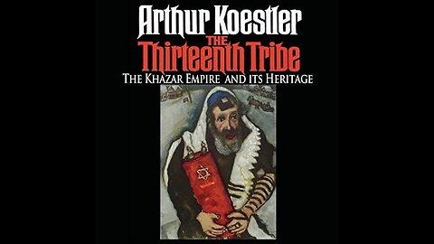 The Thirteenth Tribe by Arthur Koestler [FULL AUDIOBOOK]