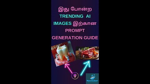 Trending Ai Images இற்கான Prompt Generation Guide