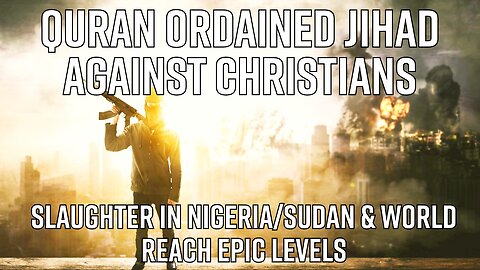 Quran Ordained Jihad Against Christians - Truth Today 10-30-25