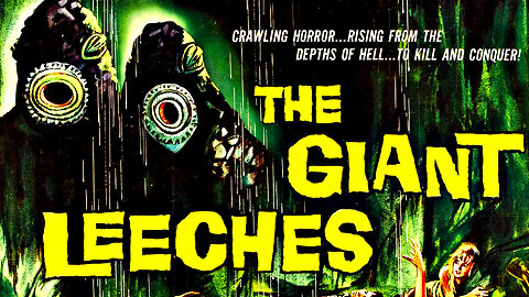 Attack of the Giant Leeches (1959) IN COLOR | Sci- Fi | Horror | Swamp Thriller !