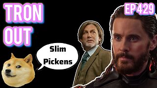 Episode 429 | Live Stream Podcast| - Tron Out