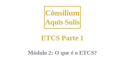 ETCS Part 1 Module 2 (Português)