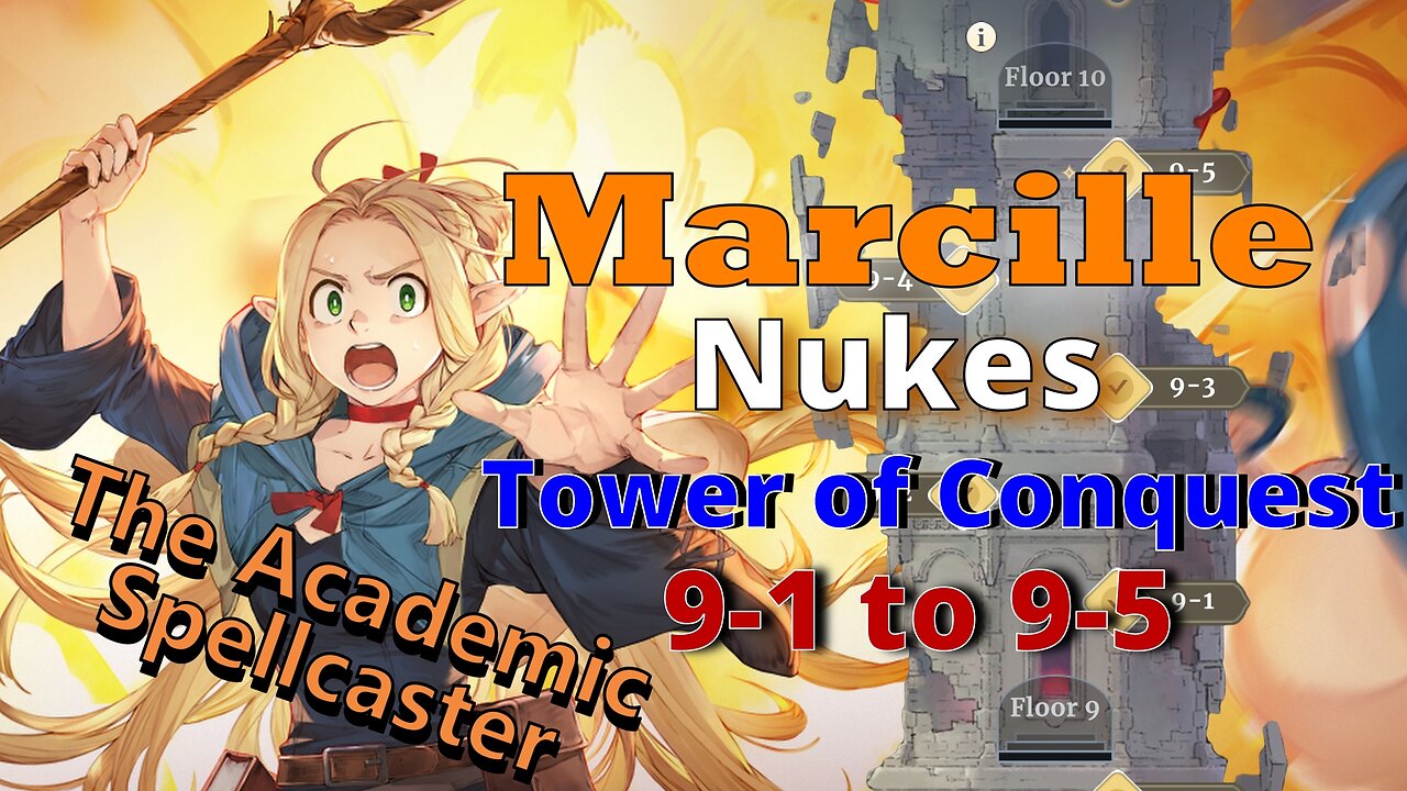 Marcille Solos Trial of the Tower 9-1 to 9-5