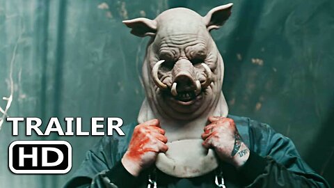 PIGLET Official Trailer (2025)