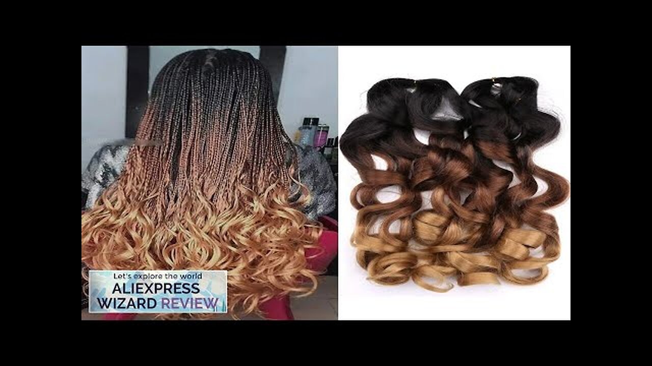 French Curly Crochet Braiding Hair Synthetic Loose Wave Ombre Braids Hair Review