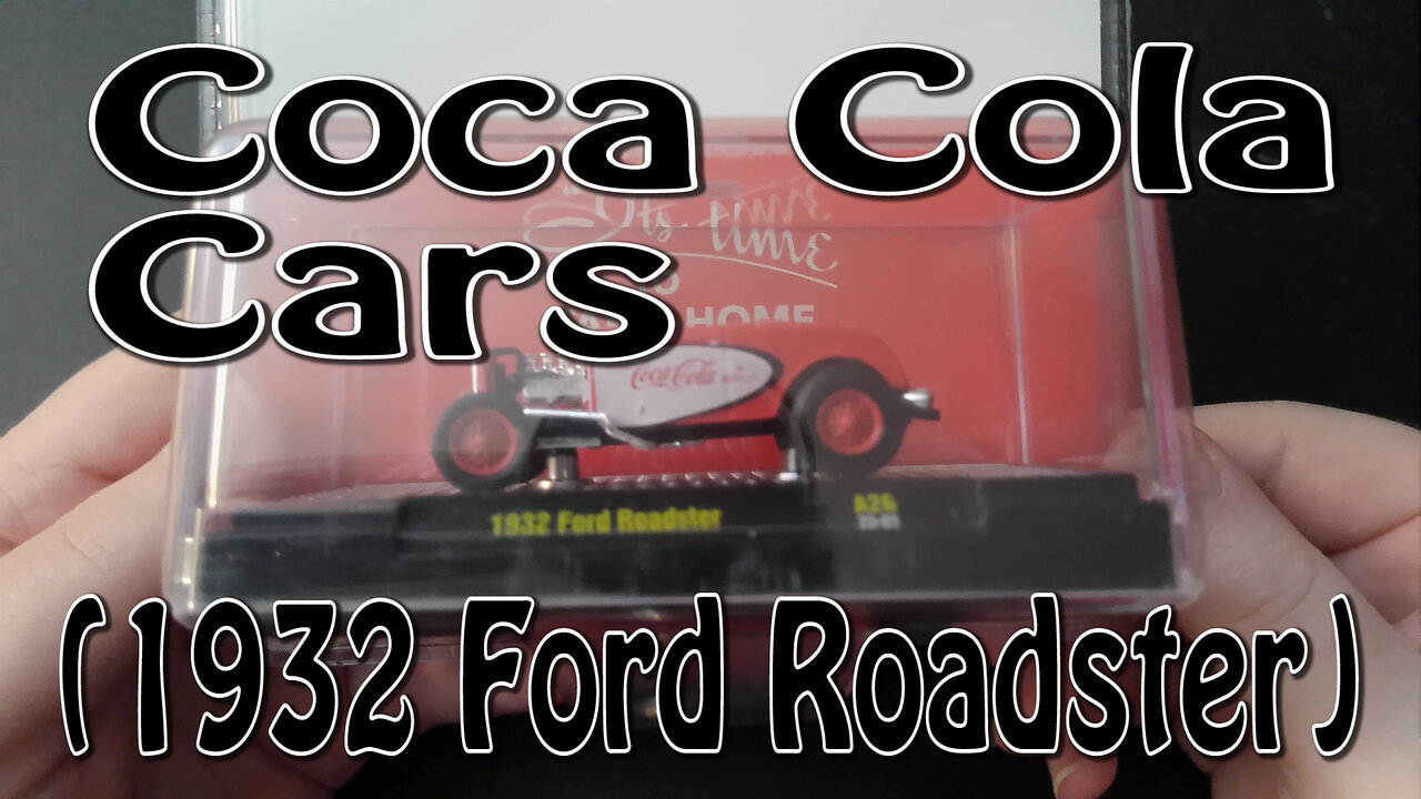 Coca Cola Cars (1932 Ford Roadster)