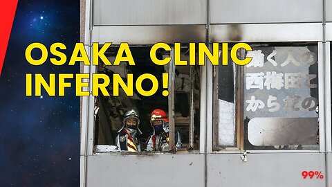 PSYCHIATRIC PATIENT'S ARSON ATTACK! Osaka Clinic Inferno - A National Tragedy!