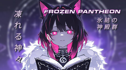 Nightcore Original - Frozen Pantheon MV