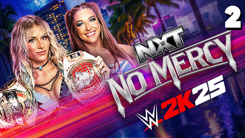 WWE 2K25 NXT No Mercy 2025 - Match 2: Great Finish!
