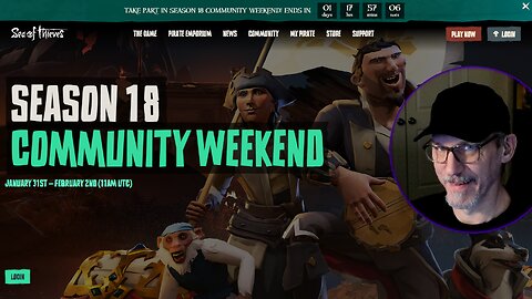 SEA OF THIEVES - SEASON 18 COMMUNITY WEEKEND