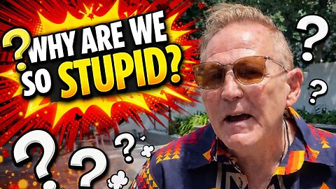 IF WE ARE SO SMART🧠? WHY ARE WE SO STUPID🤪?