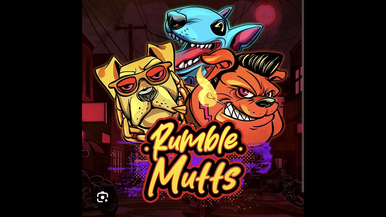 RUMBLE MUTTS MAX WIN GAMING