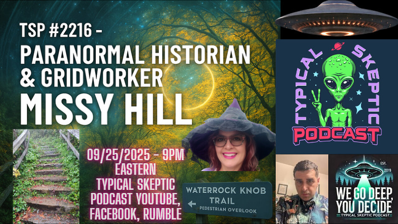 TSP #2216 - Paranormal Historian & Gridworker Missy Hill | Lights, Vortices & Mysteries of WNC