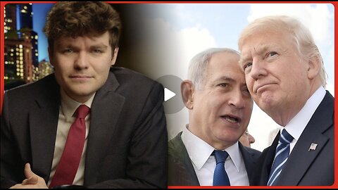 Nick Fuentes ~ Netanyahu Subverts Gaza Peace Plan