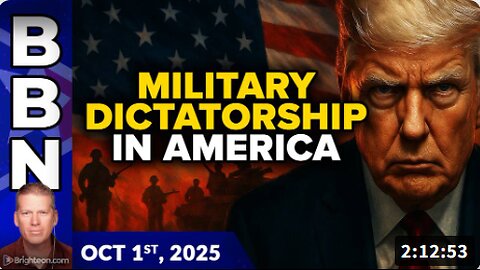Brighteon Broadcast News, Oct 1, 2025 – Trump teases path to MILITARY DICTATORSHIP as blue cities to be used as “training grounds” by the military