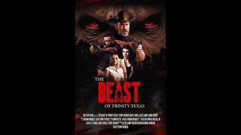 Movie Title CONFIRMED! The Beast of Trinity Texas is Here!