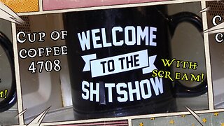 Cup of Coffee 4708---True Horror: YK Threw Away My High Dollar Toilet Plunger!