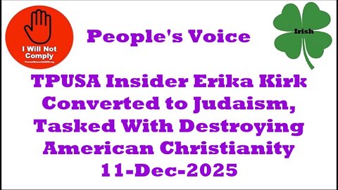 Erika Kirk Converted to Judaism, Destroying American Christianity 11-Dec-2025
