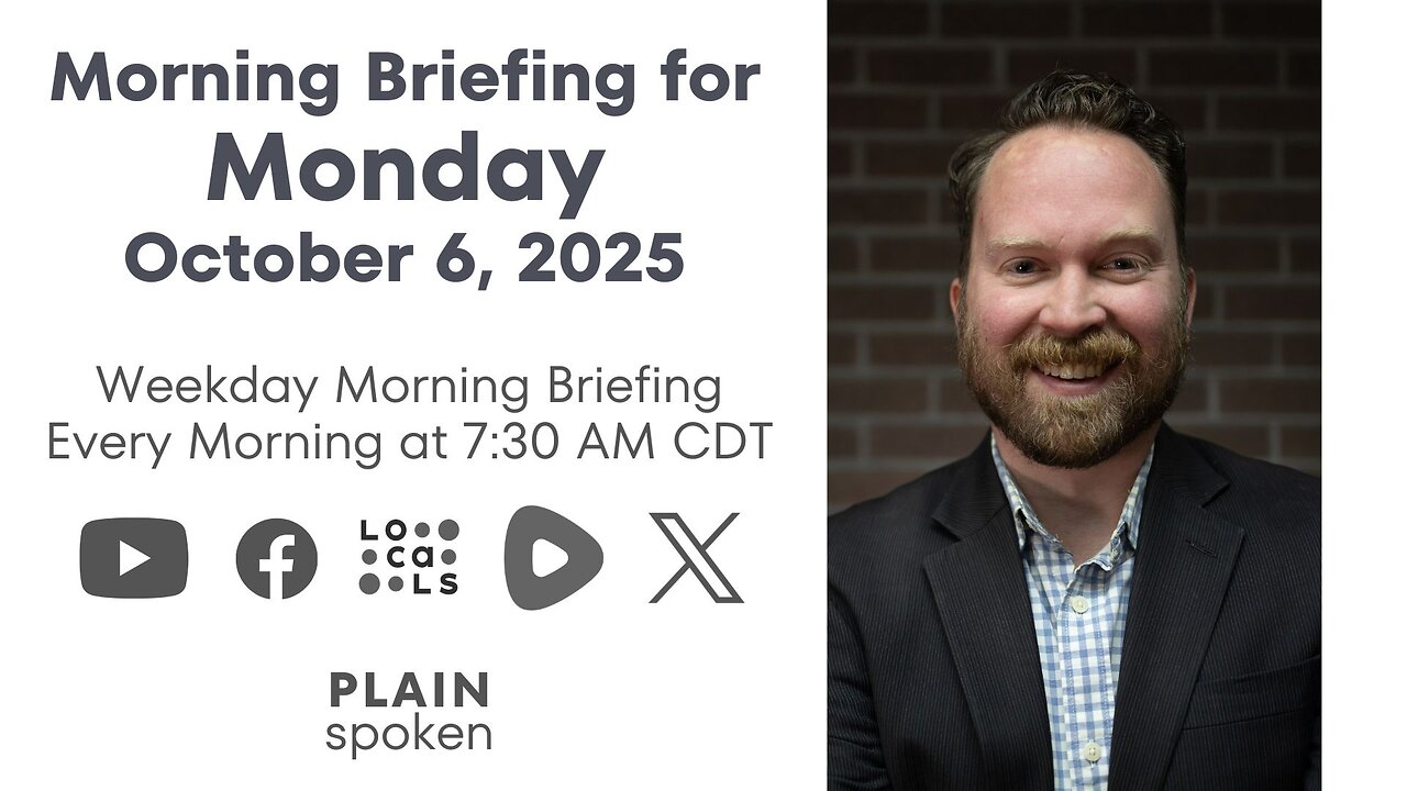 Monday Morning Briefing (October 6, 2025)