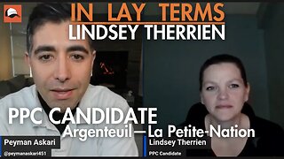 Lindsey Therrien | EP 150 (Part II) | Introducing PPC Candidate for Argenteuil—La Petite-Nation