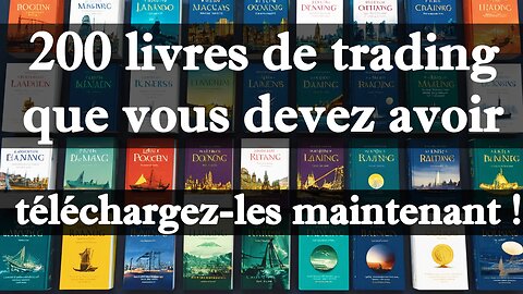 200 livres de trading qui vous rendront RICHE