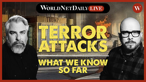 TERROR ATTACKS: What We Know So Far